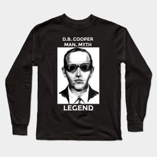D.B. COOPER MAN MYTH LEGEND Long Sleeve T-Shirt